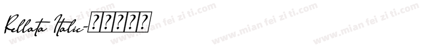 Rellata Italic字体转换